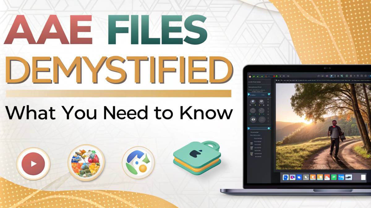 AAE Files Demystified