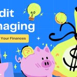 Mastering Your Finances: A Beginner's Guide to Managing Credit