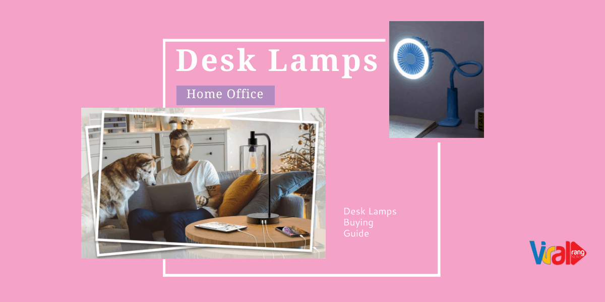 Desk Lamps for Home Office