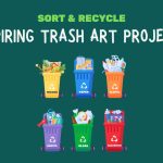 Inspiring Trash Art Projects You Can Try