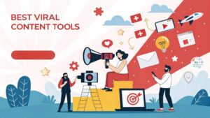 Best Viral Content Creation Tools