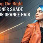 Choosing the Right Blue Toner Shade for Your Orange Hair