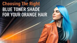 Choosing the Right Blue Toner Shade for Your Orange Hair