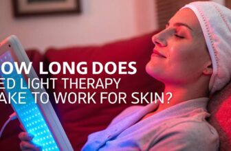 How Long Does Red Light Therapy Take to Work for Skin?