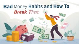 Bad Money Habits and How to Break Them