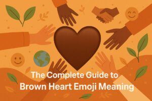 What Does 🤎 Brown Heart Emoji Mean? Usage Guide & Meanings