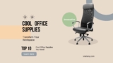 Transform Your Workspace: Top 10 Cool Office Supplies You Need