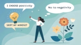 Ways to Say No to Negativity and Change Your Mindset
